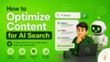 How to Optimize Content for AI Search in 2026